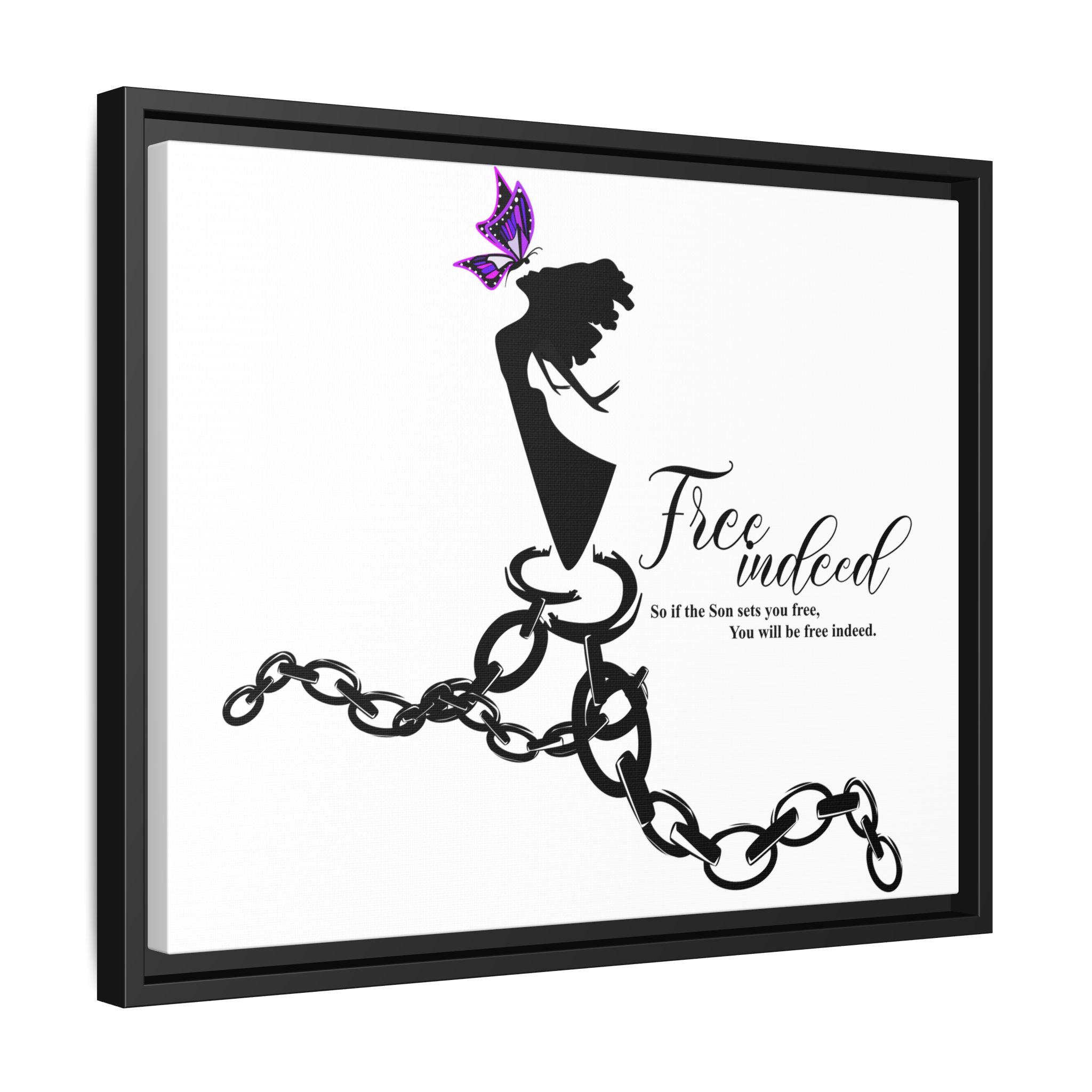 "Free Indeed"- Framed Matte Canvas