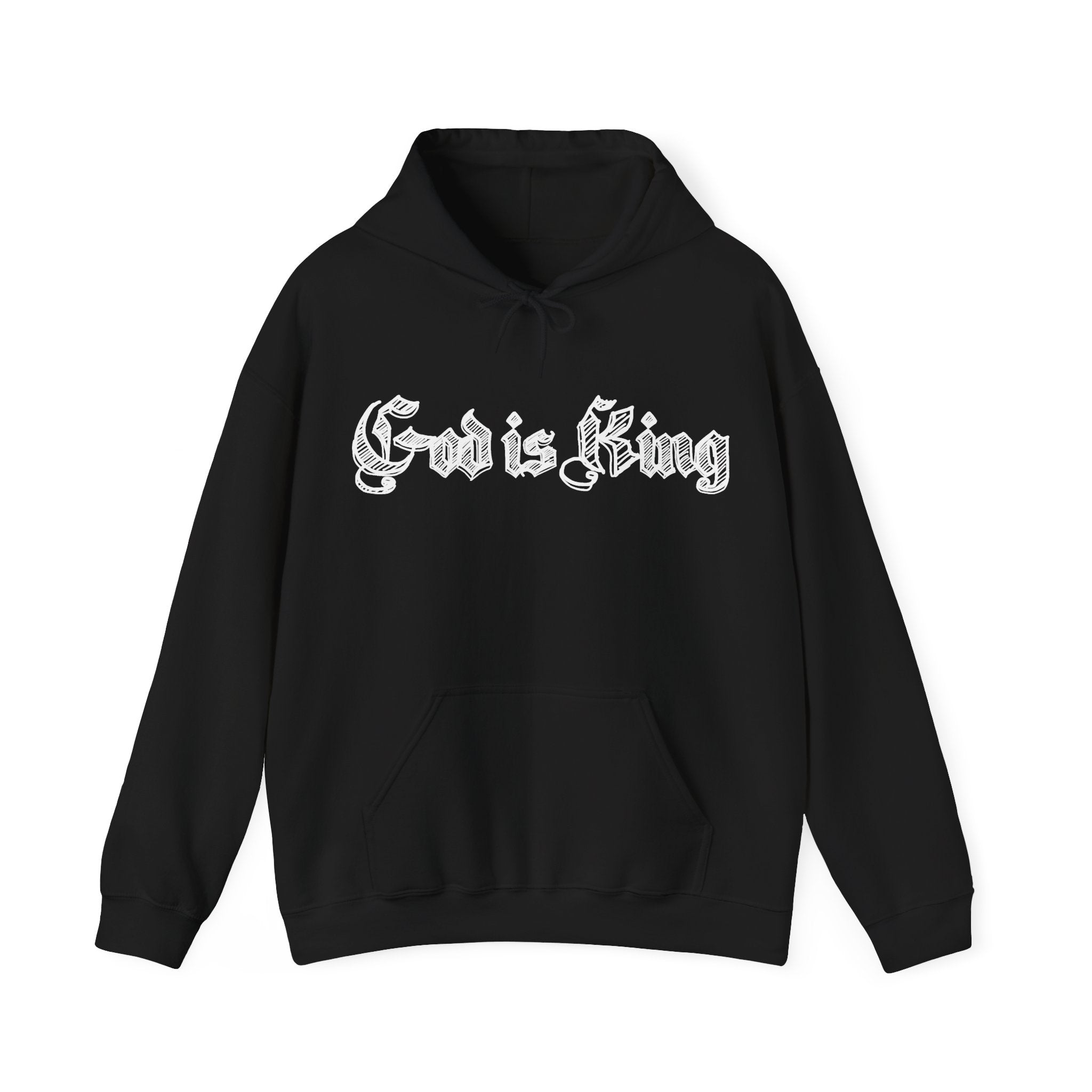 God Is King Hoodie - Gothic Script Religious Pullover