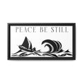 "Peace Be Still" Wall Art — Framed Matte Canvas