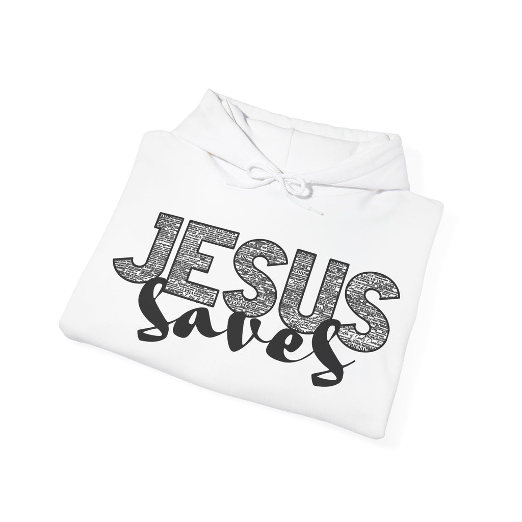 Jesus Saves Hoodie — Christian Inspirational  (“You are reading this, it’s not too late”)