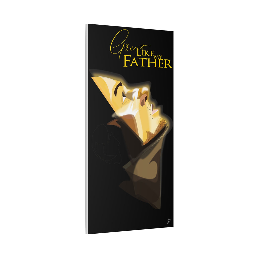 Canvas Wall Art — “Great Like My Father” Stylized Portrait (Matte Stretched)