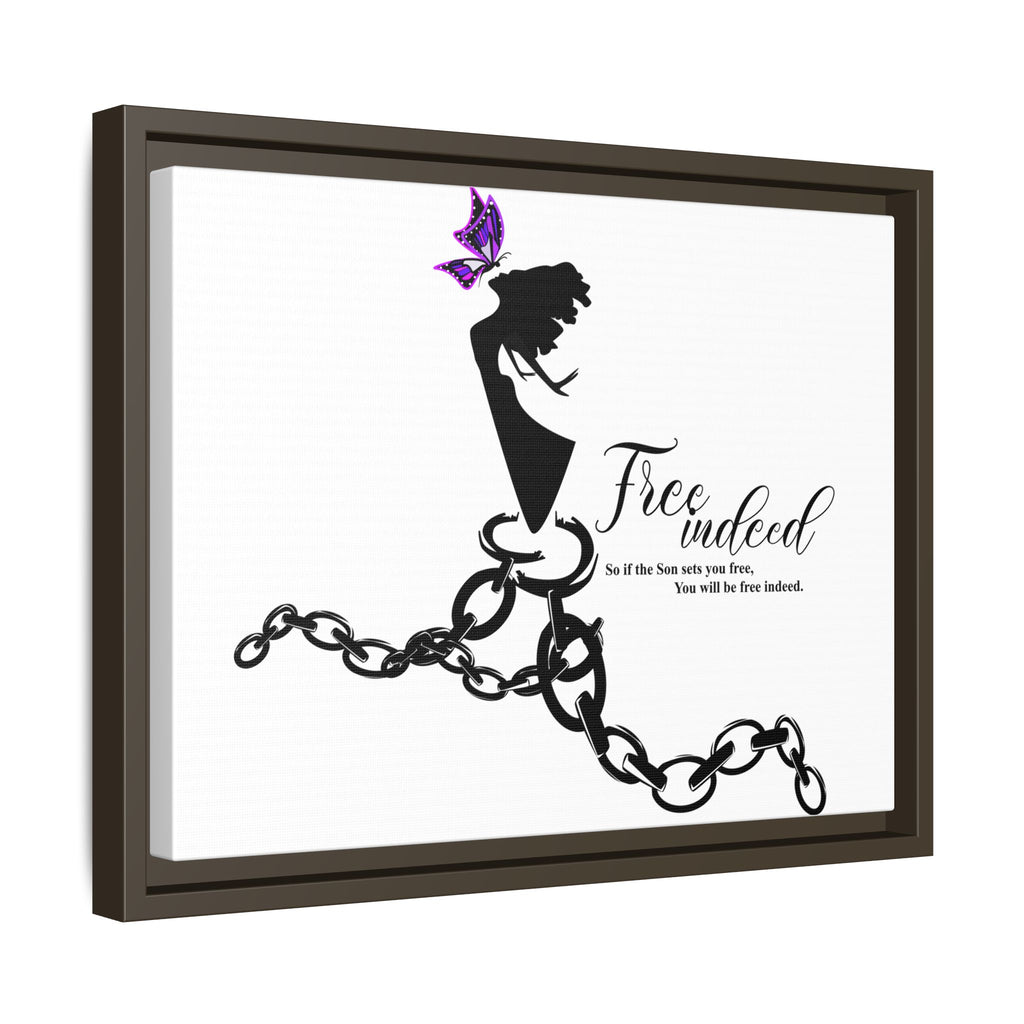 "Free Indeed"- Framed Matte Canvas