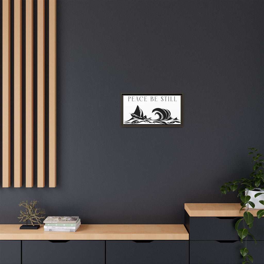 "Peace Be Still" Wall Art — Framed Matte Canvas