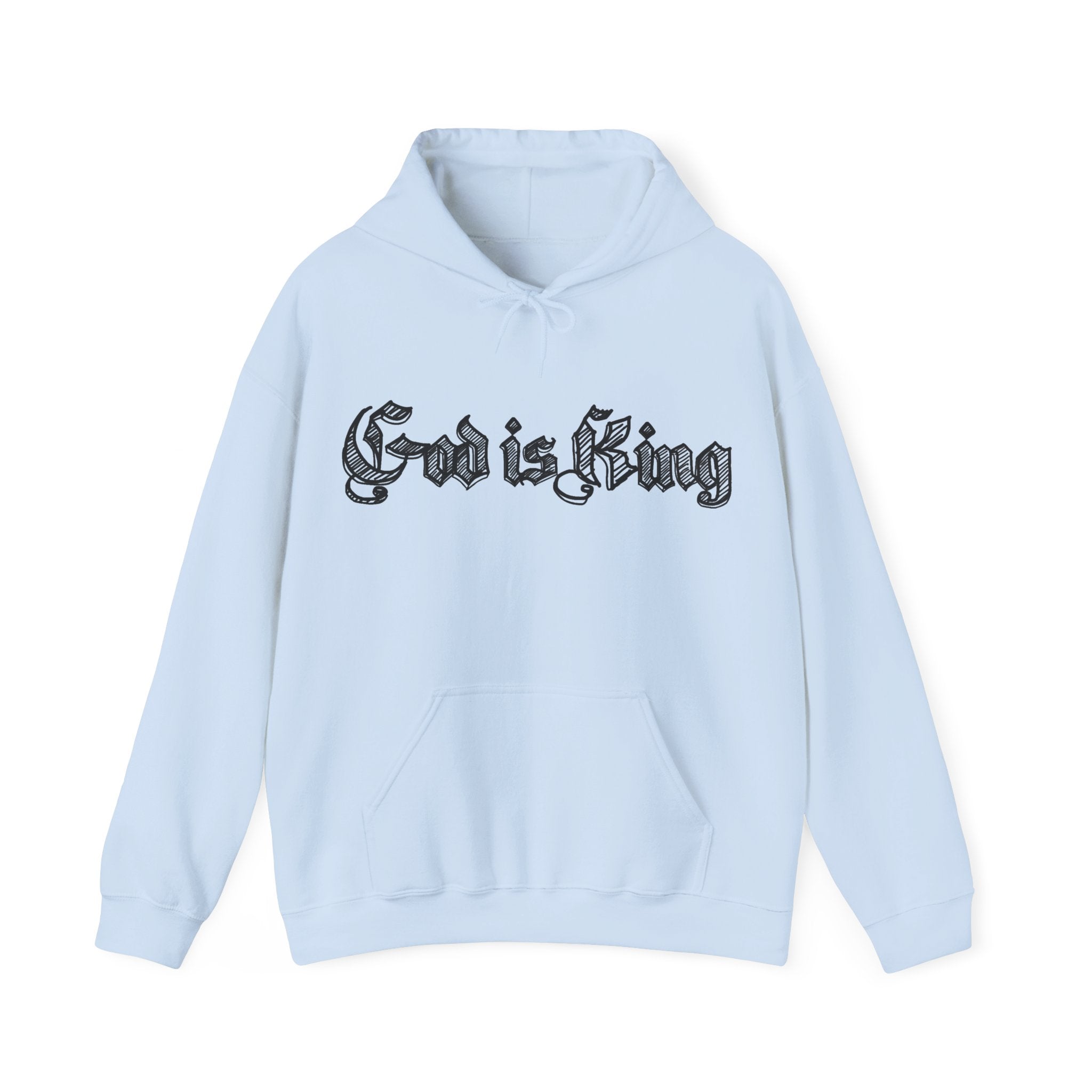 God Is King Hoodie - Gothic Script Religious Pullover
