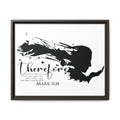 "Therefore" Mark 11:24 - Matte Canvas Wall Art -